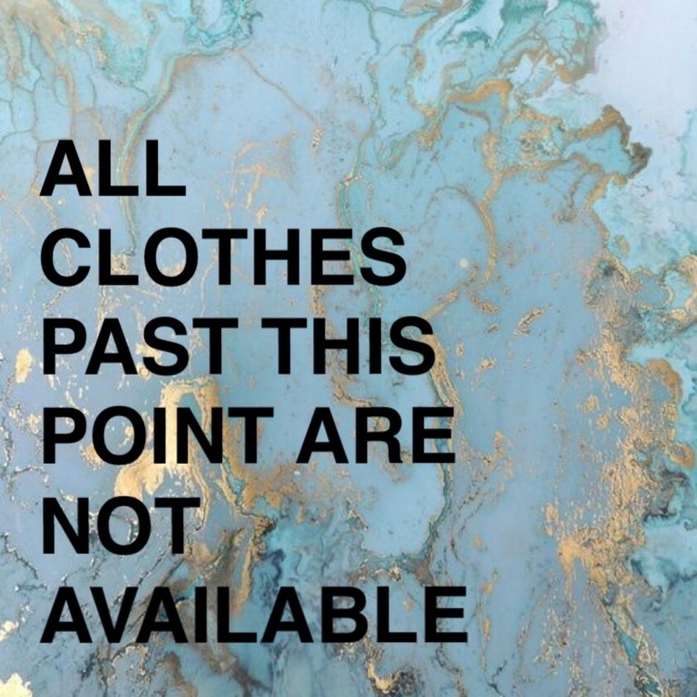 All clothes have been taken to Goodwill!