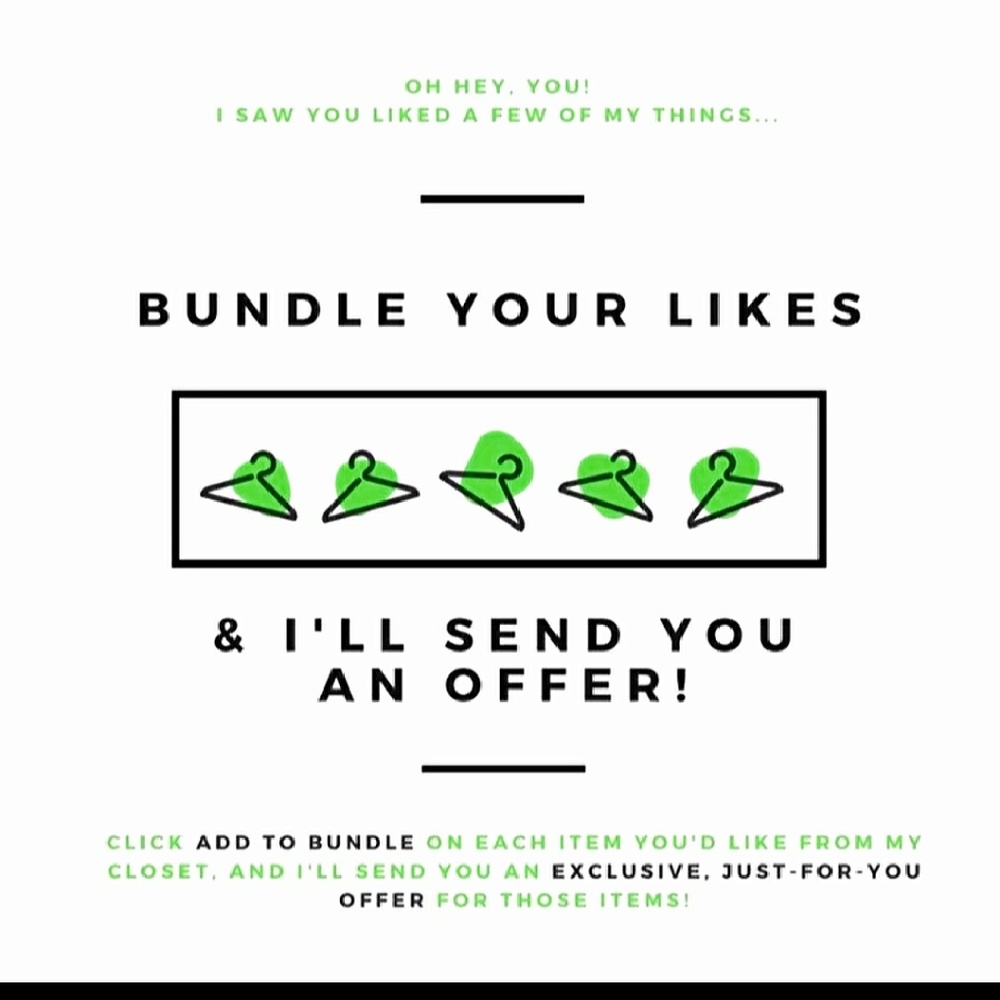 Bundle YOUR likes for A Private Offer!