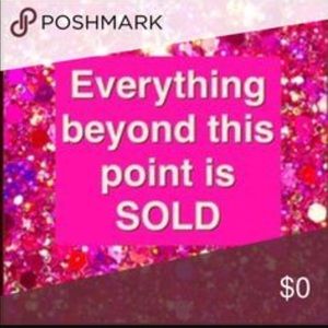 Everything past here is sold.