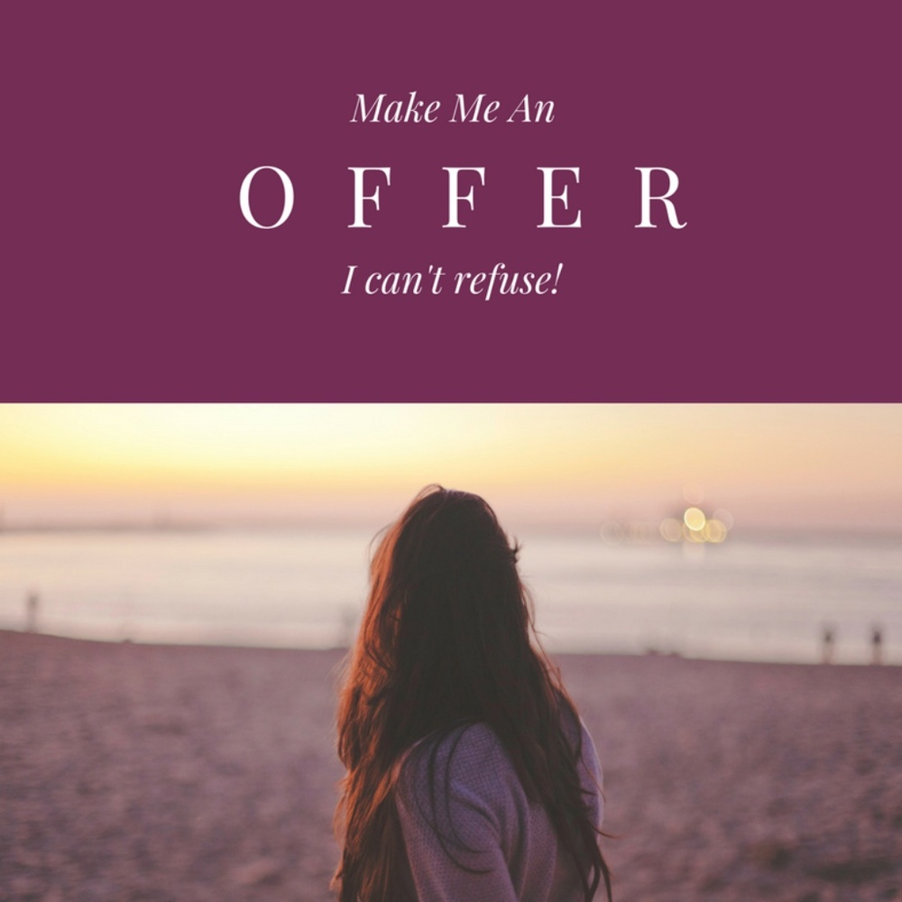 I accept reasonable offers!