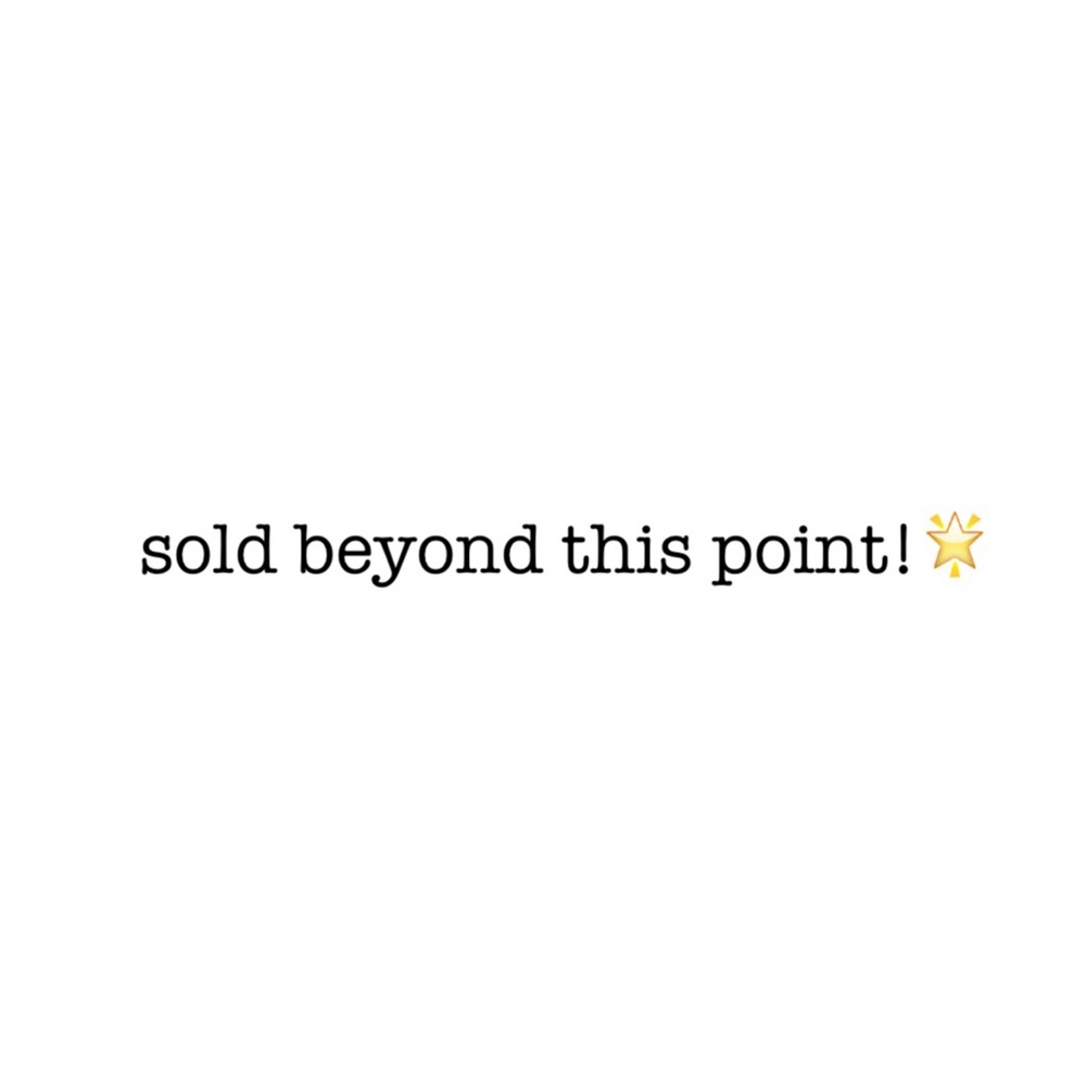 sold beyond here!