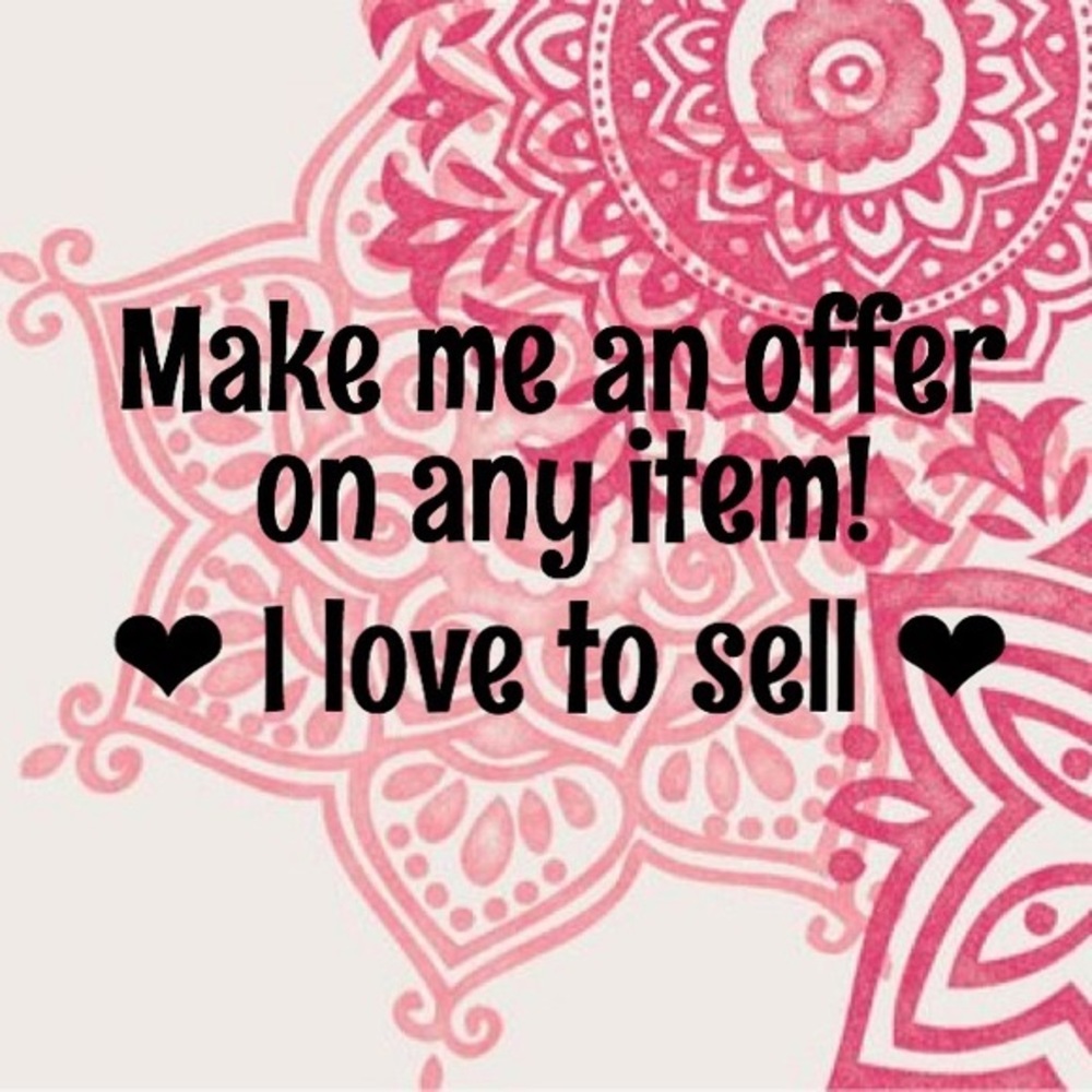 Accepting any Reasonable offers!