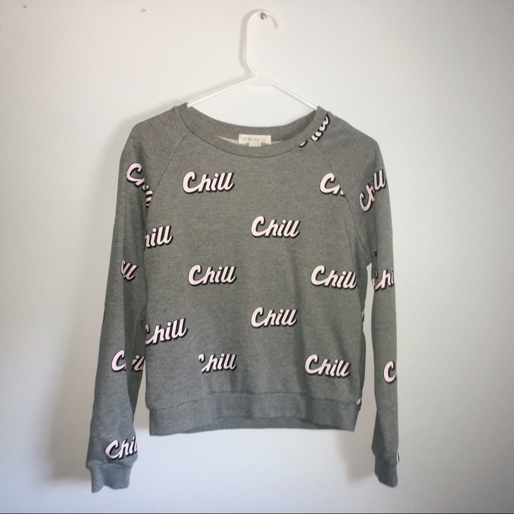 chill sweatshirt
