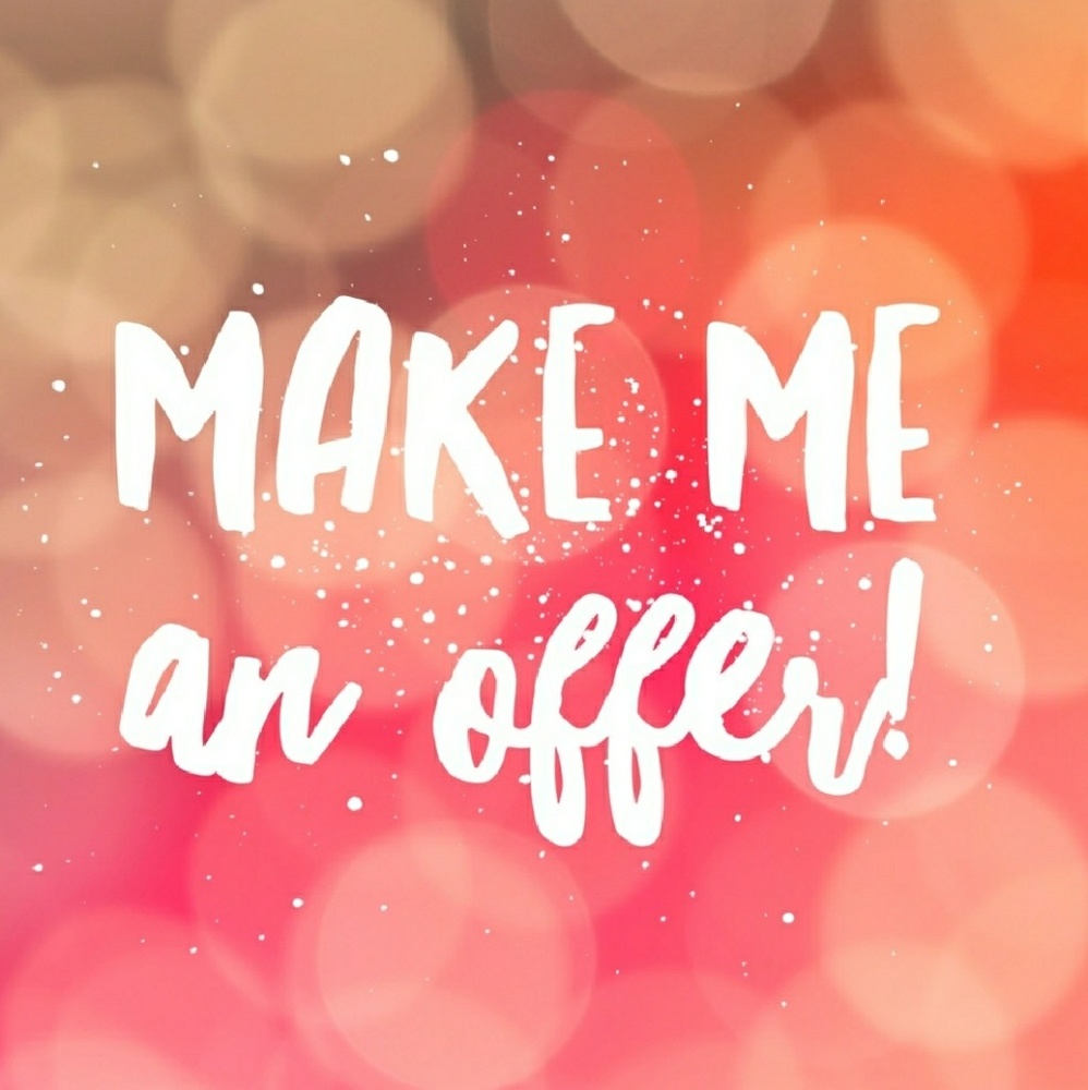 MAKE ME AN OFFER!
