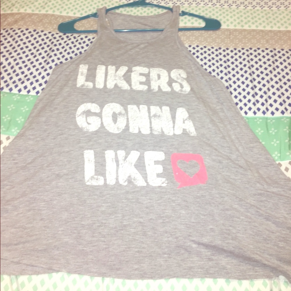 "Likers gonna like" tank