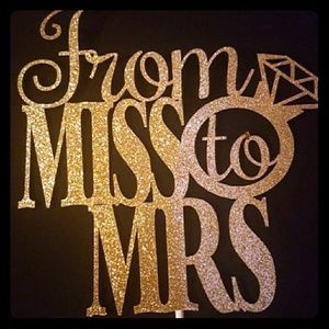 Miss to Mrs cake topper!
