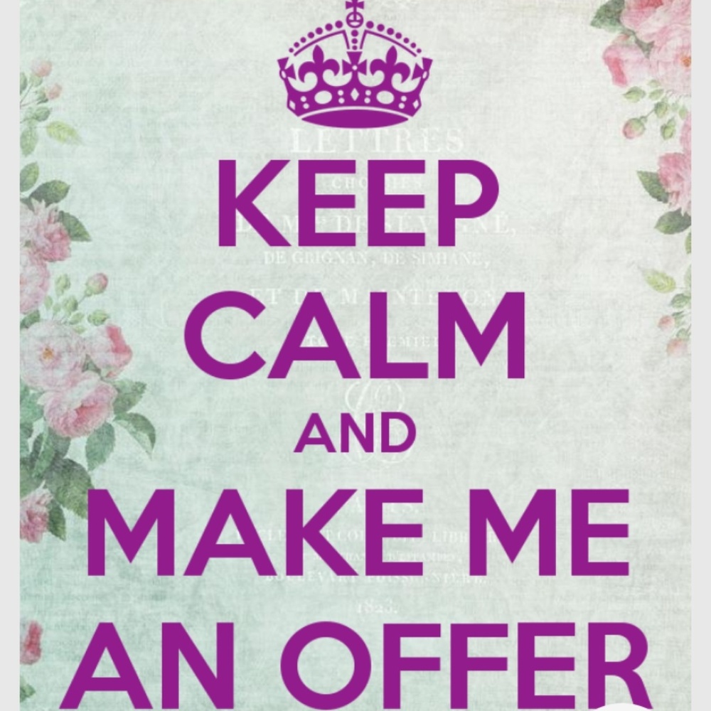 All offers welcomed