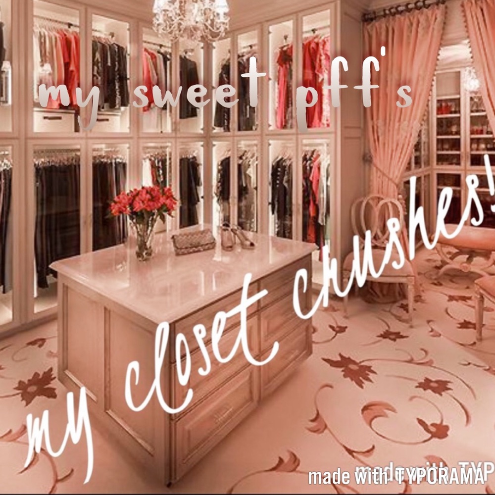 CURRENT CLOSET CRUSHES