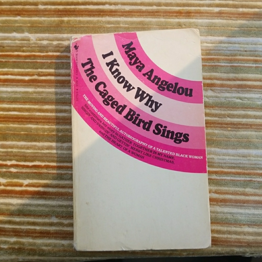 Maya Angelou I KNOW  WHY THE CAGED BIRD SINGS