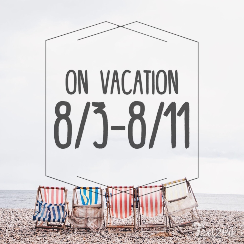 On vacation!