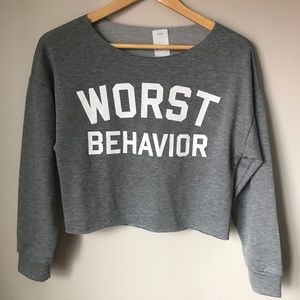 Worst Behavior Crop Top Sweatshirt