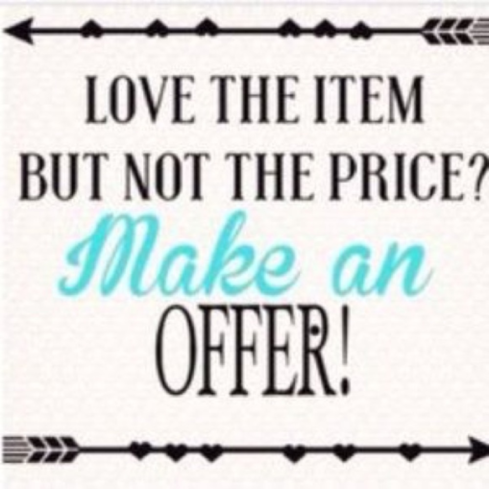 Everything is price negotiable....make me an offer
