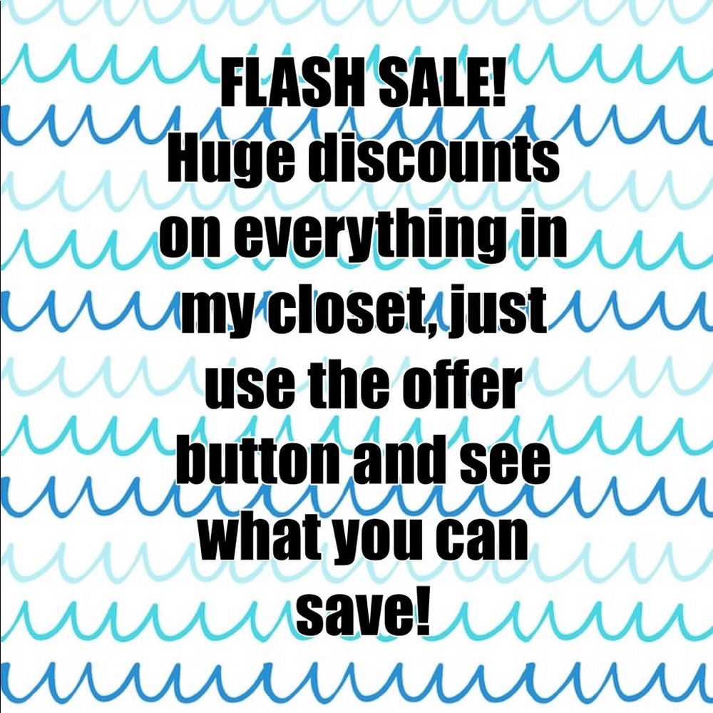 FLASH SALE! 🔆🔆🔆