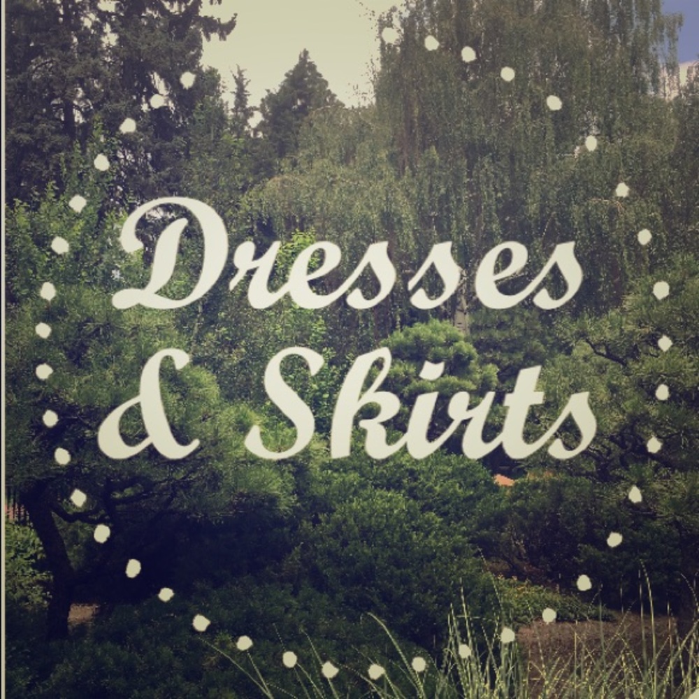 Dresses & skirts