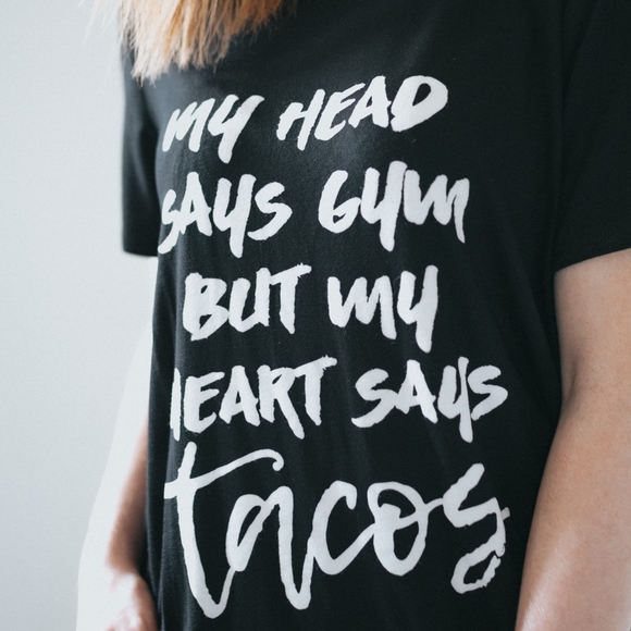 My Head Says Gym but Heart Says Tacos Tee - Picture 2 of 2