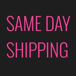 SAME DAY shipping