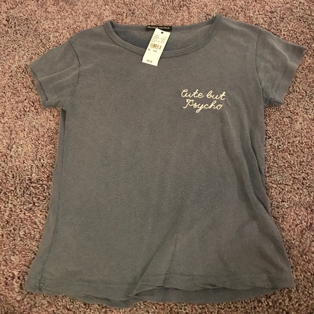 NWT cute but psycho brandy melville shirt