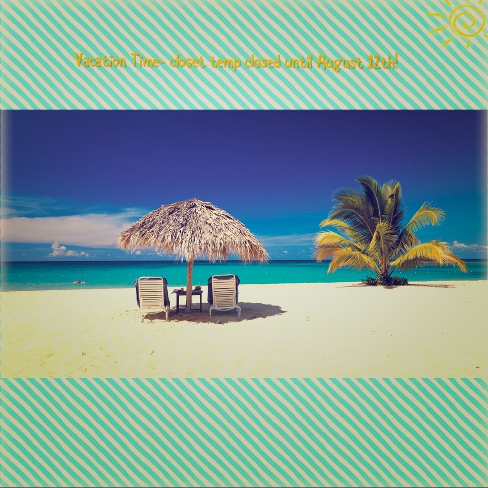 Closet is on Vacation-
