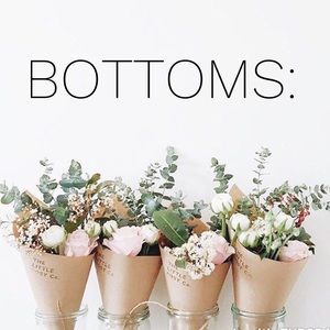 ✨ BOTTOMS ✨