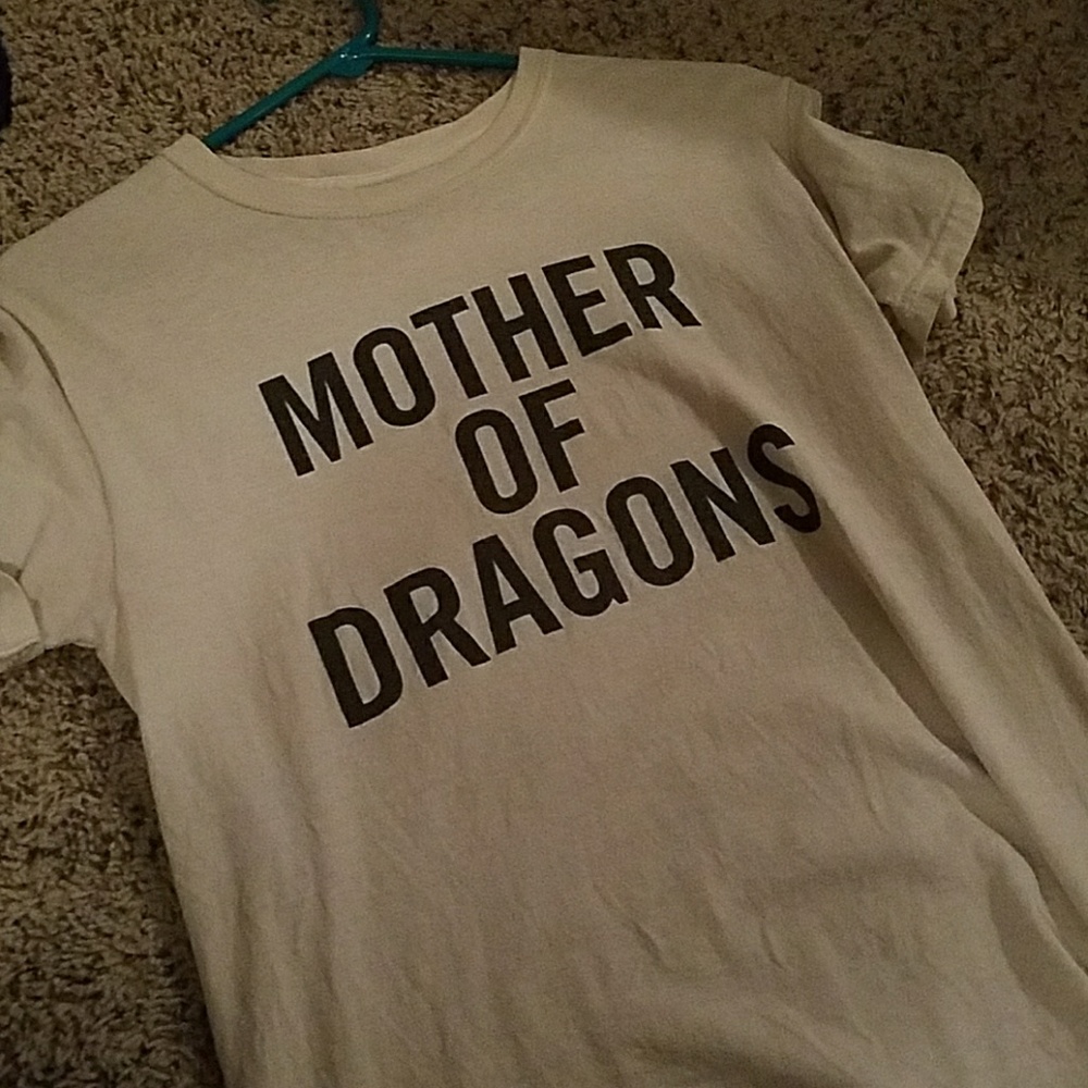 Mother of dragons shirt