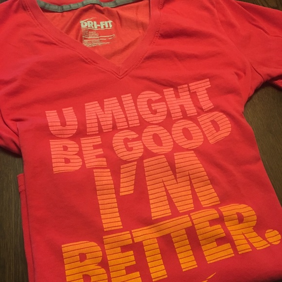 Nike Dri-Fit t-shirt top. “I’m better” - Picture 3 of 6