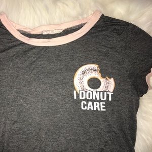 I donut care 🍩 tshirt