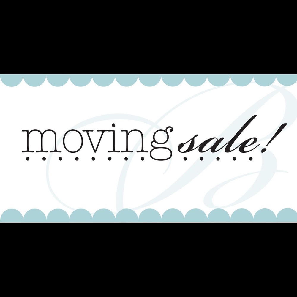 Moving sale!  All reasonable offers accepted!
