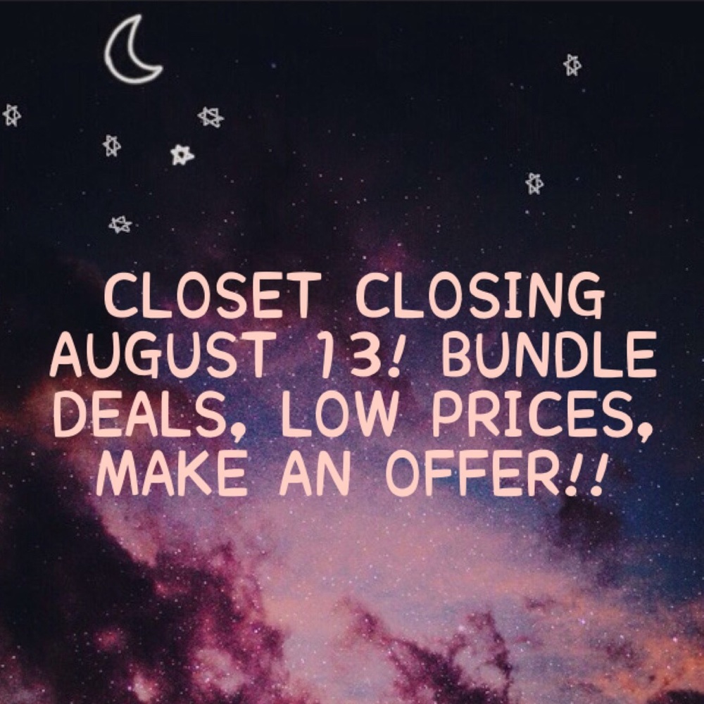 CLOSET CLOSING!