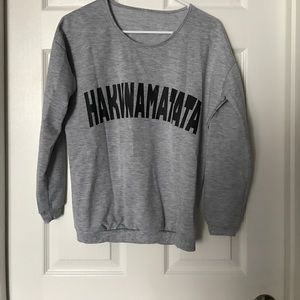 Hakuna Matata Sweatshirt