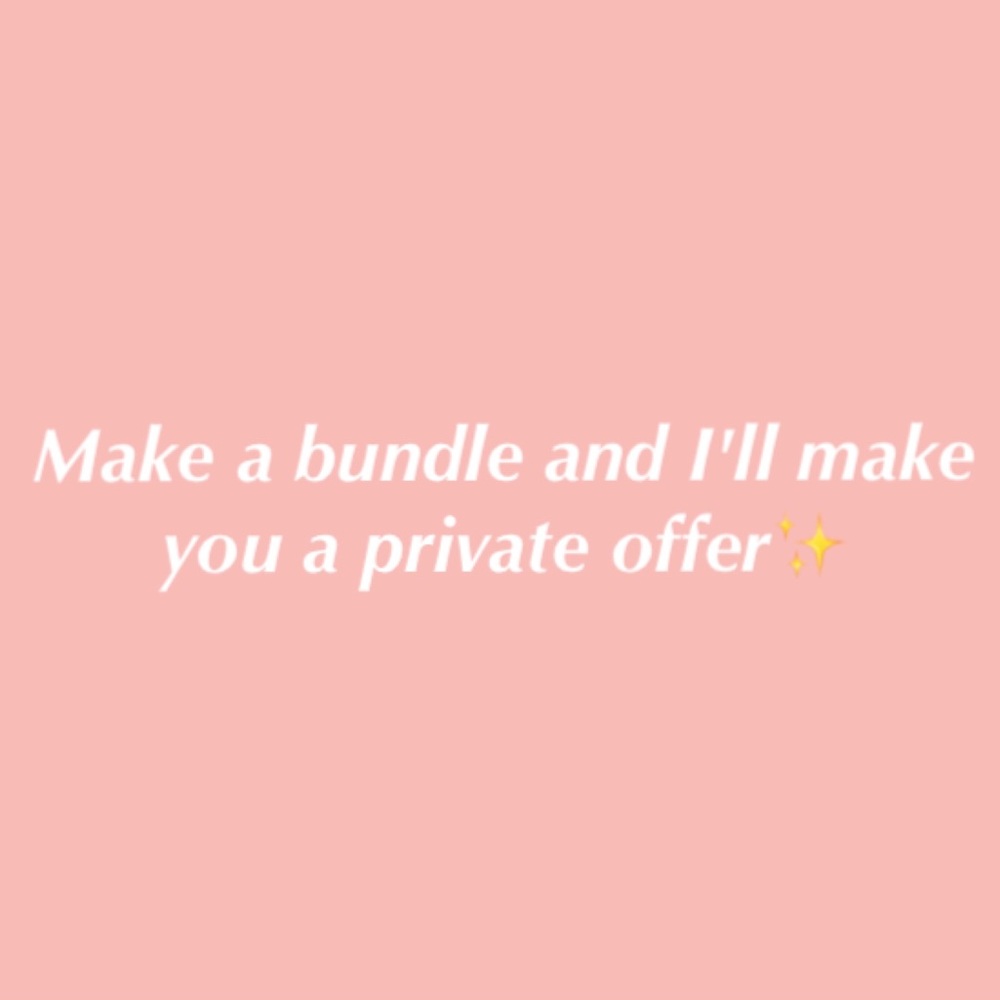 Bundle anything and I'll make you an offer🍦