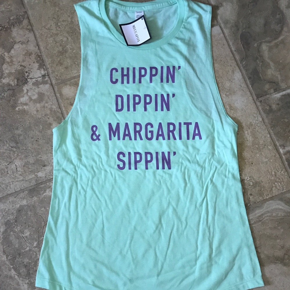 Chippin dippin and Margarita sippin tank