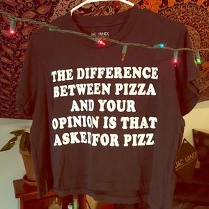 Jac Vanek "...I asked for pizza" Crop Top