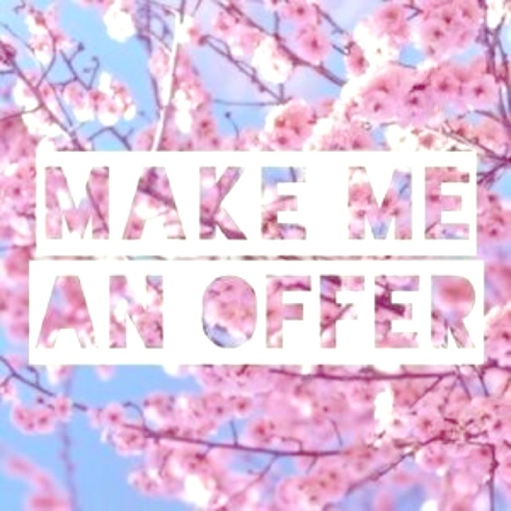 I'm open to offers!