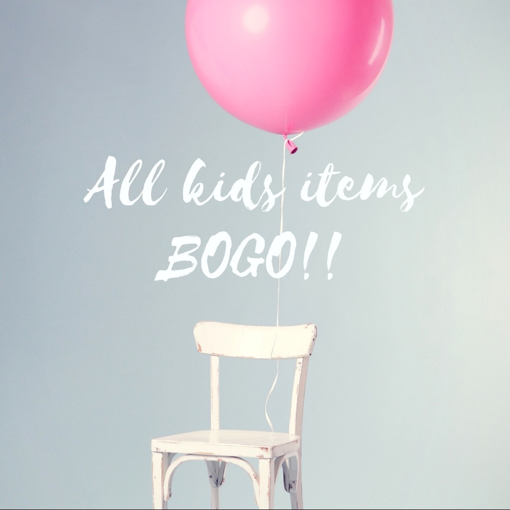 All Kids Items BOGO Thursday Sale