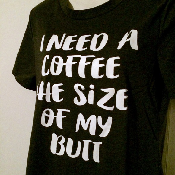 Charcoal Gray Need A Coffee Graphic T Shirt Tee - Picture 5 of 7