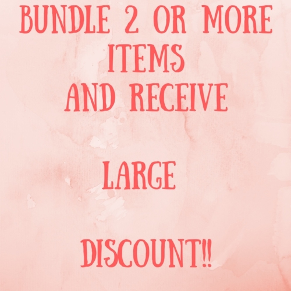 Bundles Always Receive Discounts!