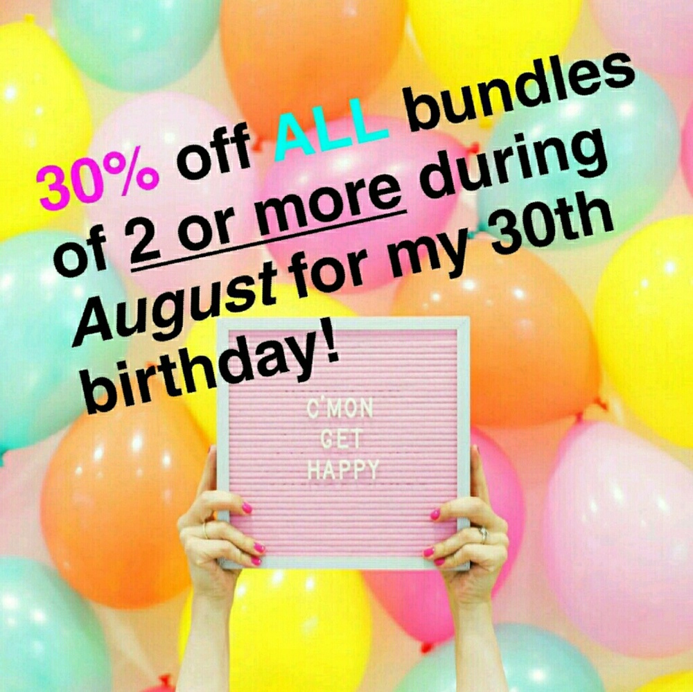 30% off ANY bundle of 2 or more during August!!