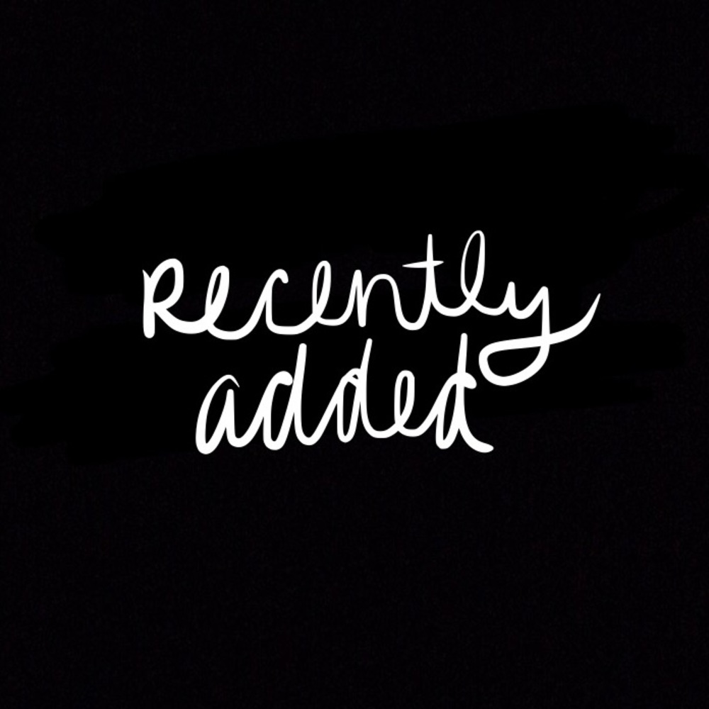 👑 NEW! & Recently Added!