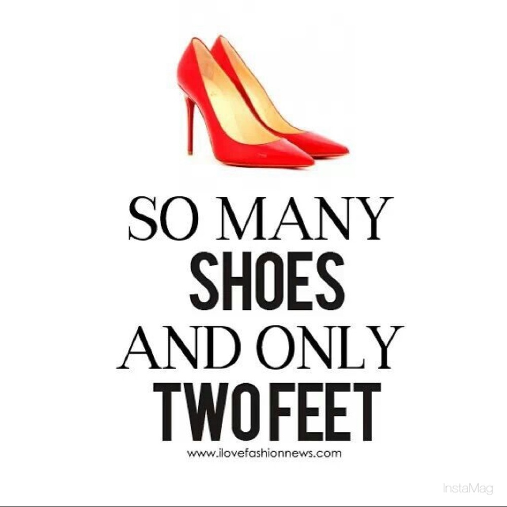 Shoes, shoes, shoes!