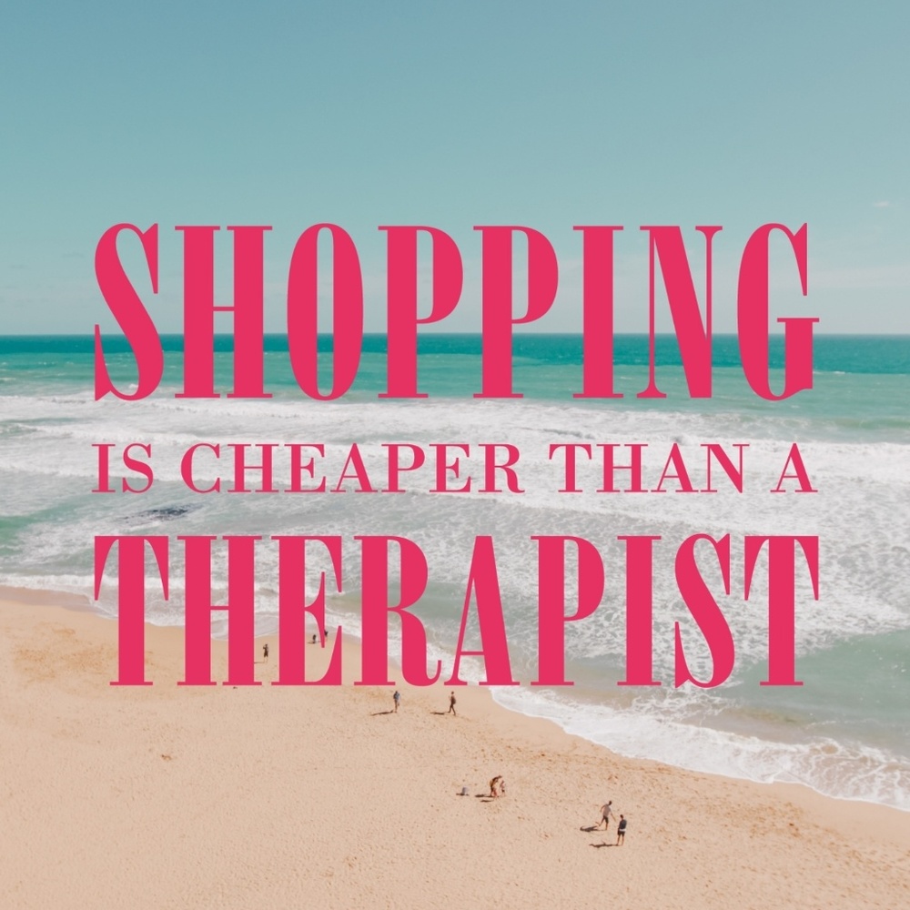Shopping therapy!