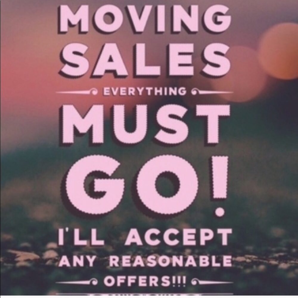 MOVING SALE!!!!