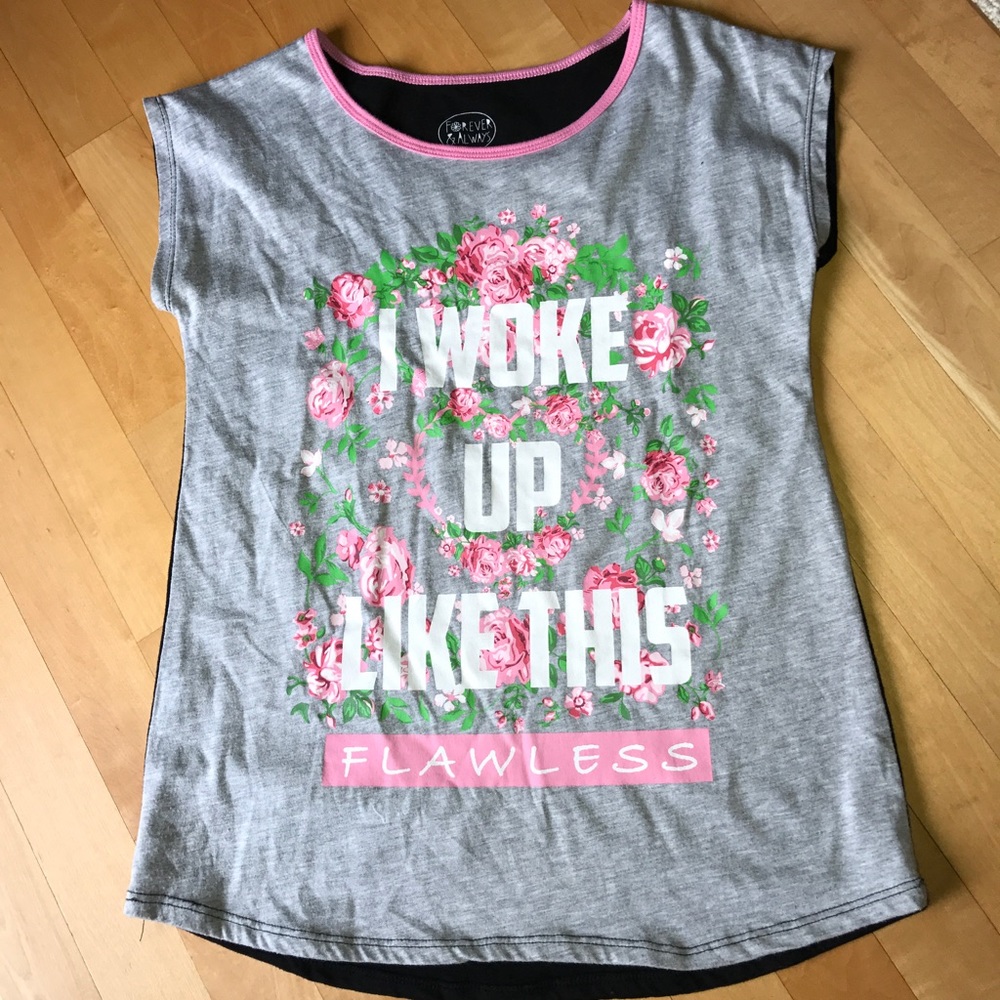 I Woke Up Like This T-shirt