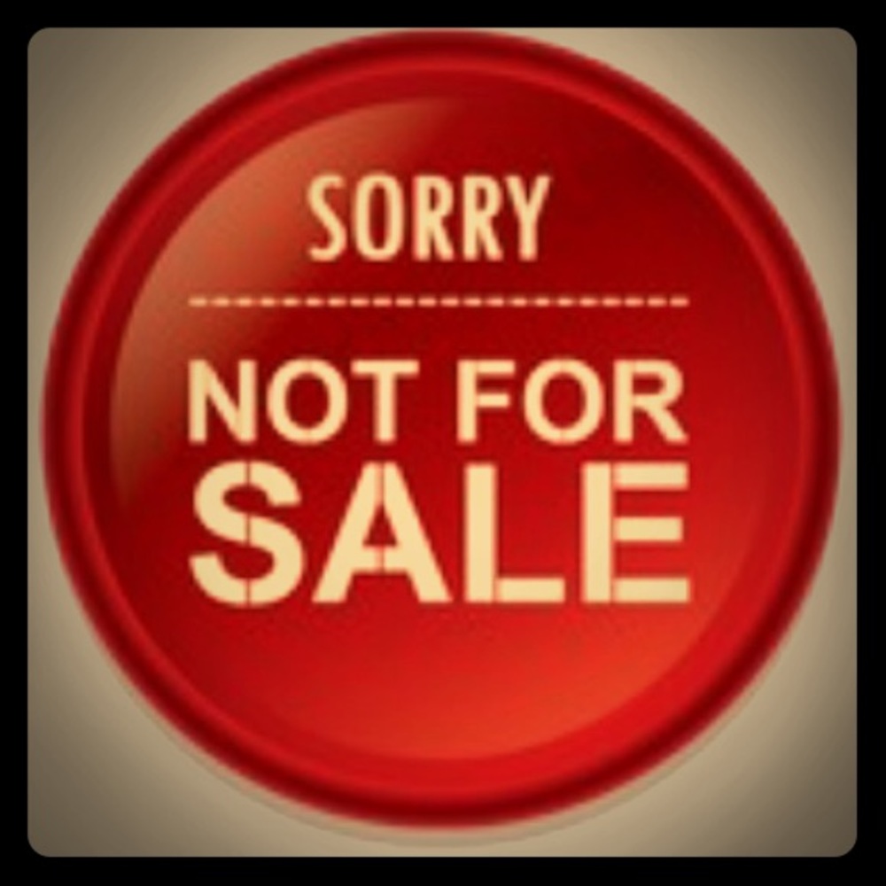 NOT FOR SALE