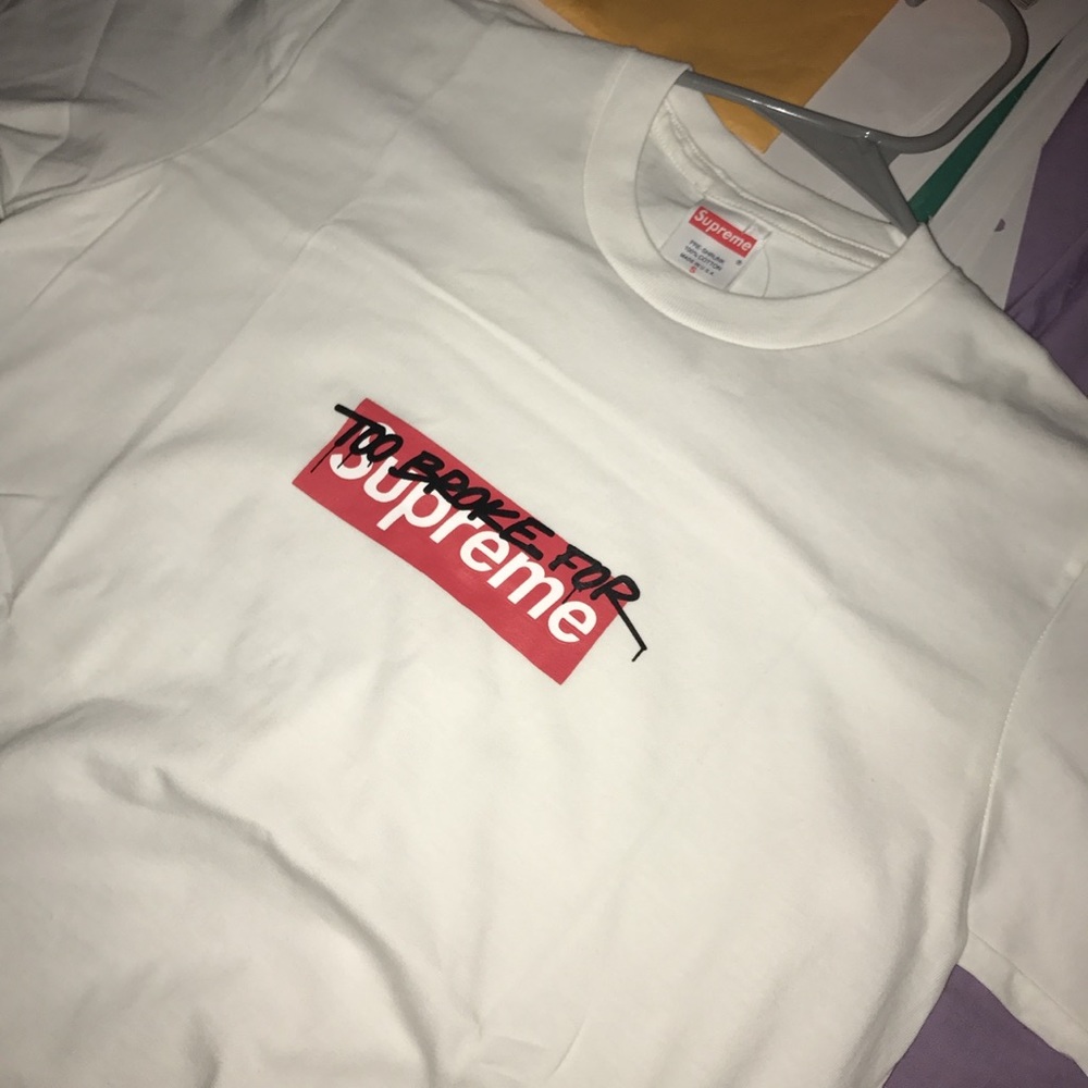 Too Broke For Supreme Tee