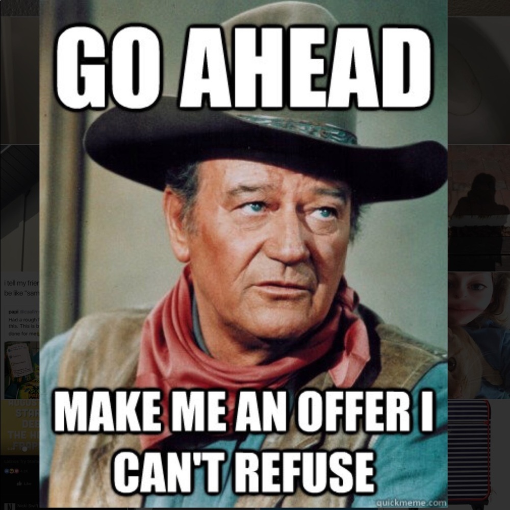 Make me an offer!