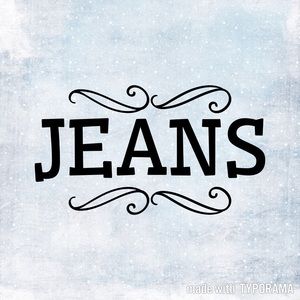 Jeans!