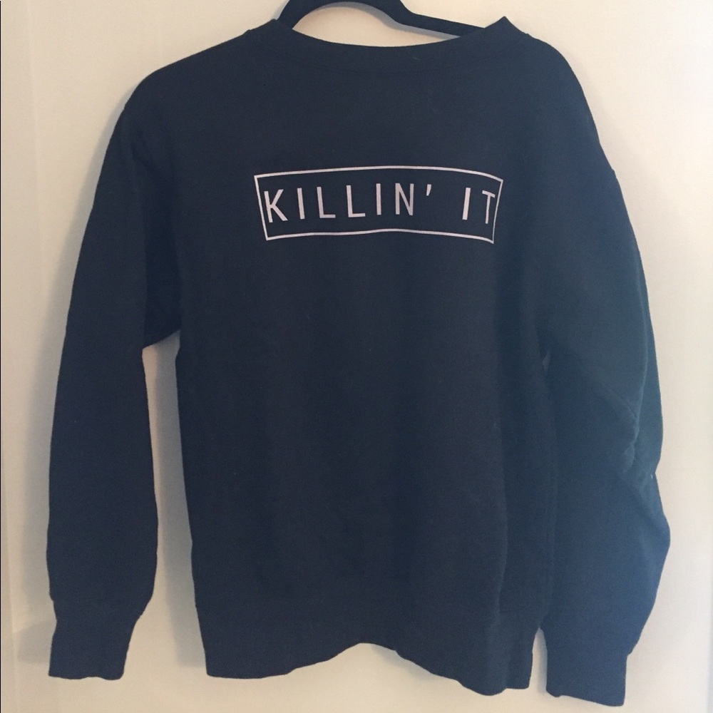 Killin It crew neck