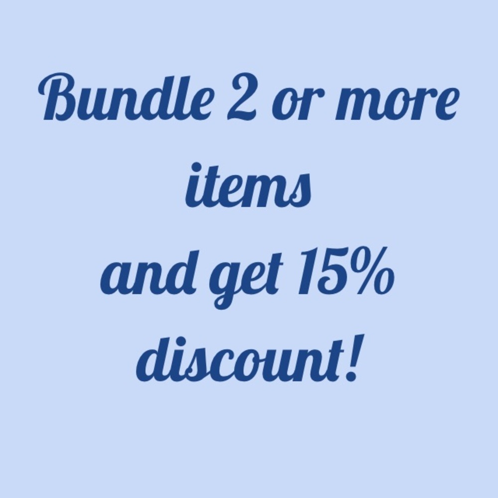 Bundle 2+ for 15% off!