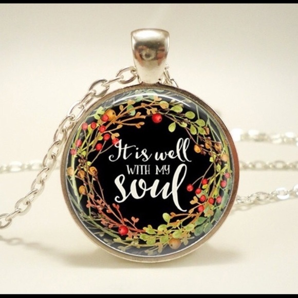 Jewelry - Inspirational spiritual it is well with my soul 🆕