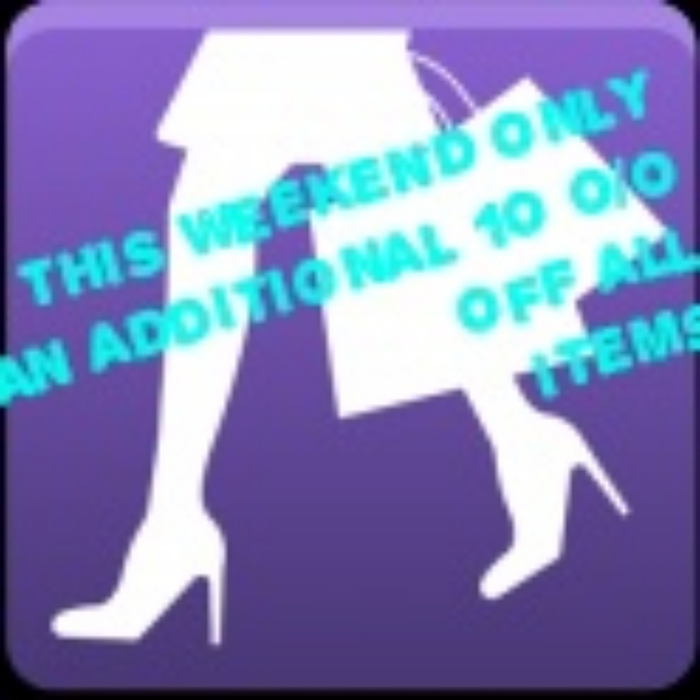 THIS WEEKEND ONLY 10% OFF